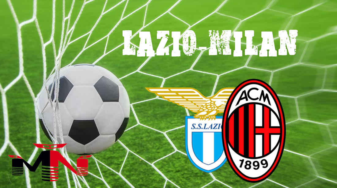 Lazio-Milan presentazione