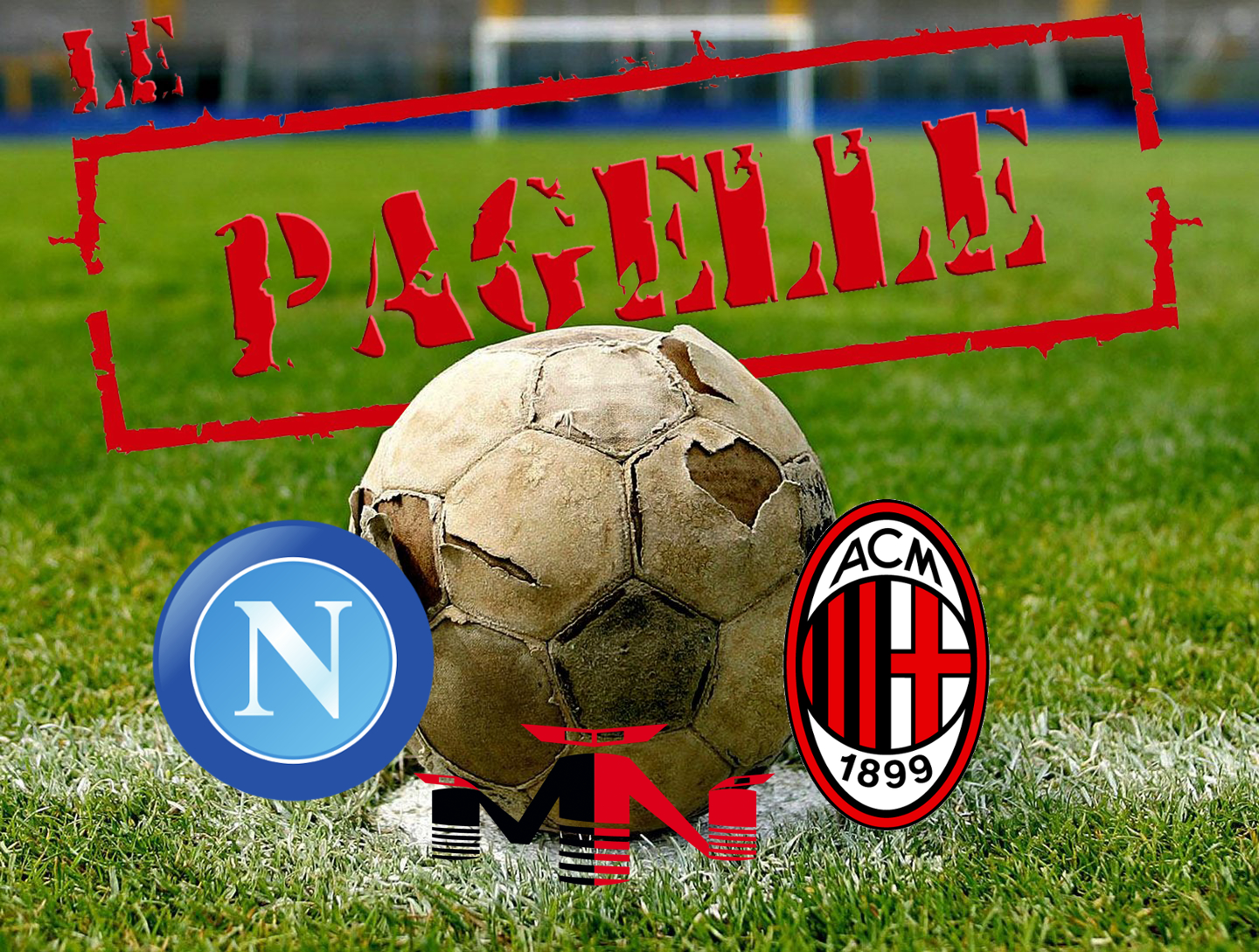 Pagelle Napoli Milan 0-4