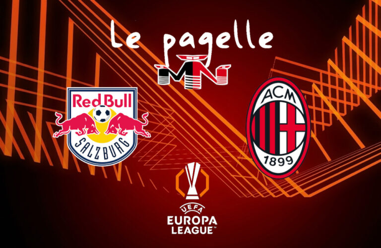Pagelle Salisburgo Milan 0-4 – Europa League